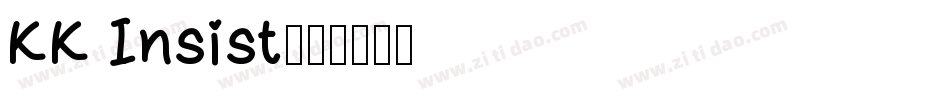 KK Insist字体转换